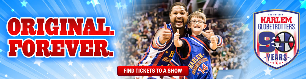 WWW.HARLEMGLOBETROTTERS.COM/TICKETS